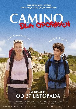 Plakat: Camino dla opornych